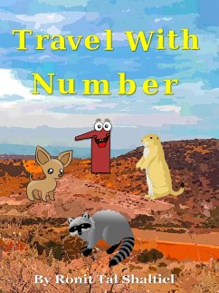 Travel with Number 1 (The Adventures of the Numbers, #12) (eBook, ePUB) - Shaltiel, Ronit Tal; Shaltiel, Malvina Bader