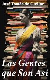 Las Gentes que Son Así (eBook, ePUB)