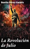 La Revolución de Julio (eBook, ePUB)