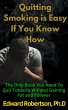 Quitting Smoking is Easy If You Know... - Bild 1