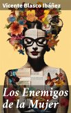 Los Enemigos de la Mujer (eBook, ePUB)