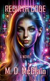 Rebirth Code (eBook, ePUB) Rebirth Code (eBook, ePUB)