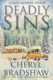 Deadly Sins: Pride (Sloane Monroe Stories, #6) (eBook, ePUB)