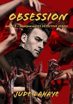 Obsession (The Sharon Hayes Detective Series, #3) (eBook, ePUB) - LaHaye, Jude