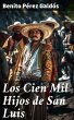 Los Cien Mil Hijos de San Luis (eBook,... - Bild 1