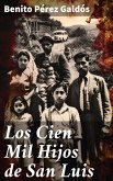 Los Cien Mil Hijos de San Luis (eBook, ePUB)