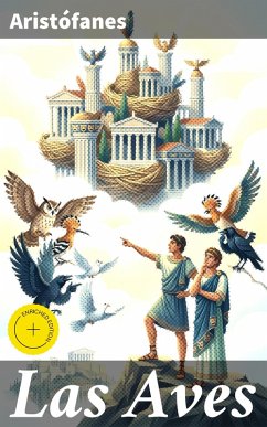Las Aves (eBook, ePUB) - Aristófanes