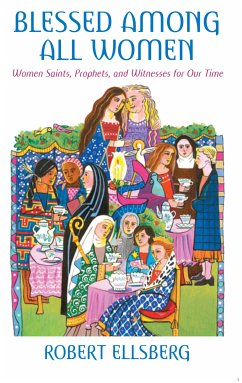 Blessed Among All Women (eBook, ePUB) - Ellsberg, Robert