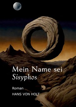 Mein Name sei Sisyphos (eBook, ePUB)