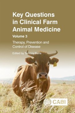 Key Questions in Clinical Farm Animal Medicine, Volume 3 (eBook, ePUB)