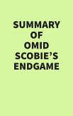 Summary of Omid Scobie's Endgame (eBook, ePUB)