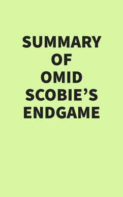 Summary of Omid Scobie's Endgame (eBook, ePUB) - IRB Media