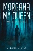 Morgana, My Queen (eBook, ePUB)