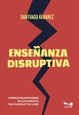 Enseñanza disruptiva (eBook, PDF)