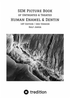 Cover SEM Picture Book of Untreated & Treated Human Enamel & Dentin (eBook, ePUB)