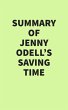 Summary of Jenny Odell's Saving Time... - Bild 1