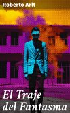 El Traje del Fantasma (eBook, ePUB)