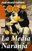 La Media Naranja (eBook, ePUB)