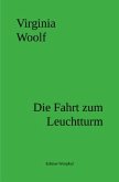 Die Fahrt zum Leuchtturm Die Fahrt zum Leuchtturm