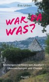 War da was? War da was?