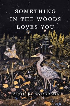 Cover Something in the Woods Loves You (eBook, ePUB)