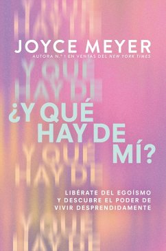 ¿Y qué hay de mí? (What About Me?) (eBook, ePUB) - Meyer, Joyce