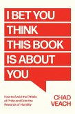I Bet You Think This Book Is About You (eBook, ePUB)
