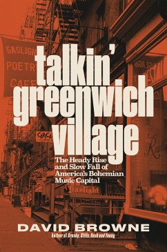 Talkin' Greenwich Village (eBook, ePUB) - Browne, David