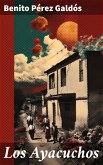 Los Ayacuchos (eBook, ePUB)