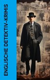Englische Detektiv-Krimis (eBook, ePUB)