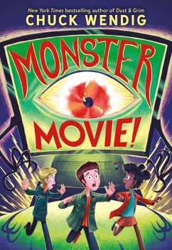 Monster Movie! (eBook, ePUB) - Wendig, Chuck