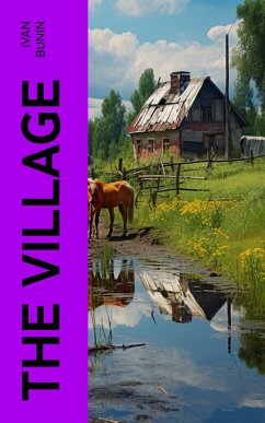 The Village (eBook, ePUB) - Bunin, Ivan