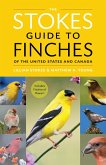 The Stokes Guide to Finches of the United States and Canada (eBook, ePUB)