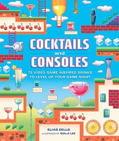 Cocktails and Consoles (eBook, ePUB) - Eells, Elias