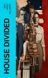 House Divided (eBook, ePUB) - Bild 1
