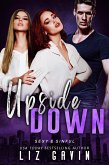 Upside Down (Sexy and Sinful, #4) (eBook, ePUB) Upside Down (Sexy and Sinful, #4) (eBook, ePUB)