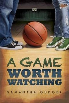 A Game Worth Watching (Worth Series, #1) (eBook, ePUB) - Gudger, Samantha