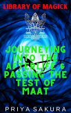 Journeying Into the Afterlife & Passing the Test of Maat (Library of Magick, #6) (eBook, ePUB)