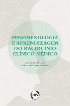 Cover Fenomenologia e aprendizagem do raciocínio clínico médico (eBook, ePUB)