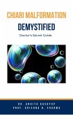 Chiari Malformation Demystified: Doctor's Secret Guide (eBook, ePUB)