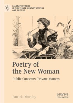 Poetry of the New Woman - Murphy, Patricia