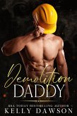Demolition Daddy (eBook, ePUB)