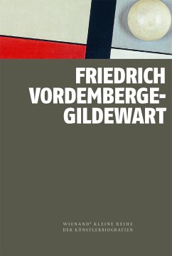Friedrich Vordemberge-Gildewart - Lüddemann, Stefan