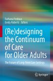 (Re)designing the Continuum of Care for Older Adults