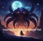 Interstellar Bug Marriage Pet (eBook, ePUB)