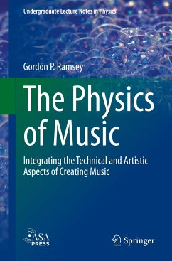 The Physics of Music - Ramsey, Gordon P.