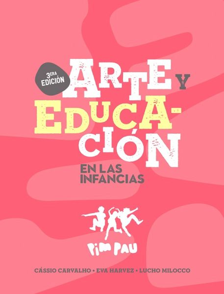 Arte y educación en las infancias (eBook, ePUB)
