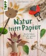 Natur trifft Papier (eBook, PDF) - Bild 1