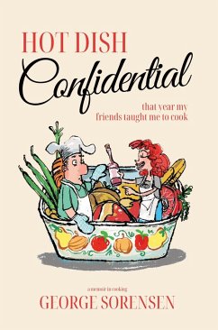 Hot Dish Confidential (eBook, ePUB) - Sorensen, George