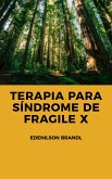 Terapia para Síndrome de Fragile X (eBook, ePUB)